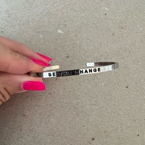 Be The Change mantraband bangle